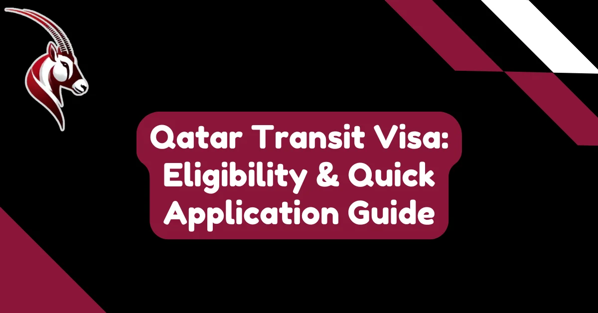 Qatar Transit Visa: Eligibility & Quick Application Guide