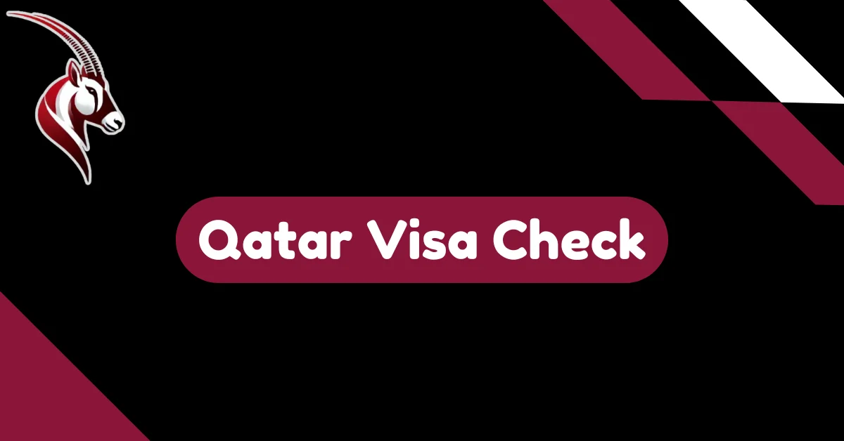 Qatar Visa Check